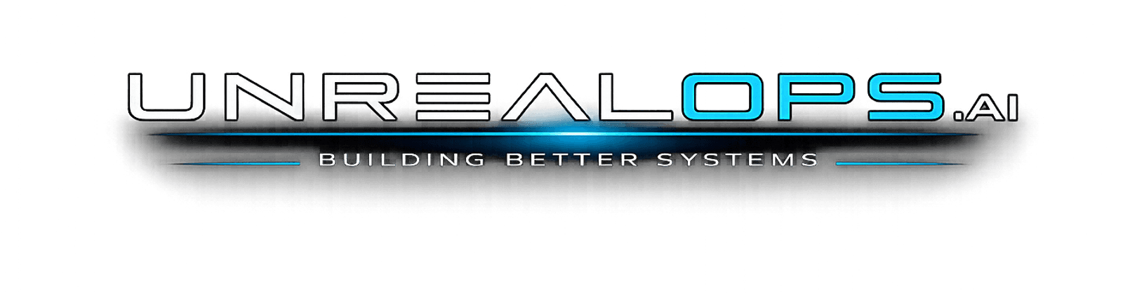 Unreal Ops · Building better systems